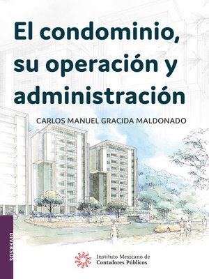 cover image of El condominio, su operación y administración